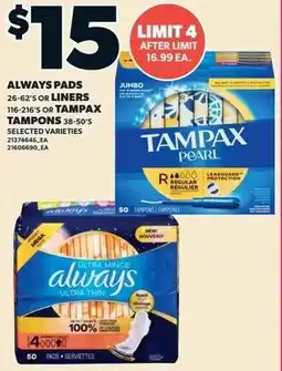 Independent Grocer Always Pads Liners or Tampax Tampons offer