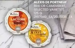 Independent Grocer Alexis de Portneuf Brie or Camembert offer