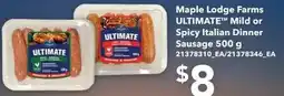 Independent Grocer Maple Lodge Farms ULTIMATE Mild or Spicy Italian Dinner Sausage offer
