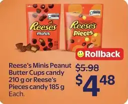 Walmart Reese's Minis Peanut Butter Cups candy or Reese's Pieces candy offer
