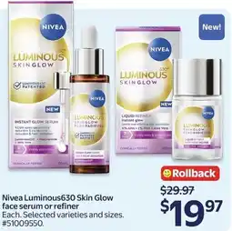 Walmart Nivea Luminous630 Skin Glow face serum or refiner offer