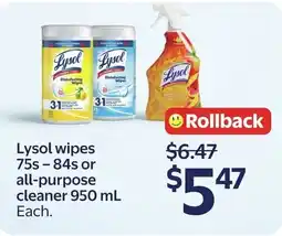 Walmart Lysol wipes 75s 84s or all-purpose Disinfecting Wipes cleaner offer