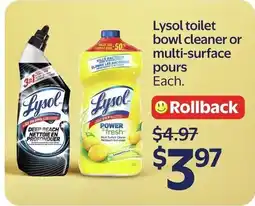 Walmart Lysol toilet bowl cleaner or multi-surface pours offer