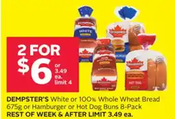 Rexall DEMPSTER'S White or 100% Whole Wheat Bread 675g or Hamburger or Hot Dog Buns 8-Pack offer