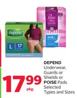 Rexall DEPEND Underwear, Guards or Shields or POISE Pads offer