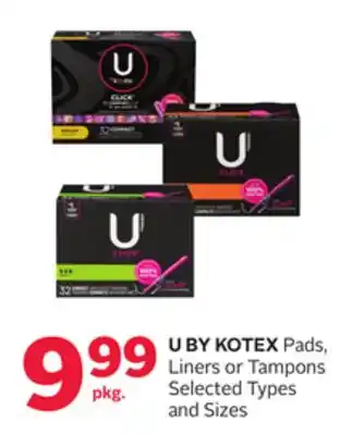 Rexall U BY KOTEX Pads, Liners or Tampons offer