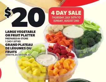 Independent City Market LARGE VEGETABLE OR FRUIT PLATTER offer