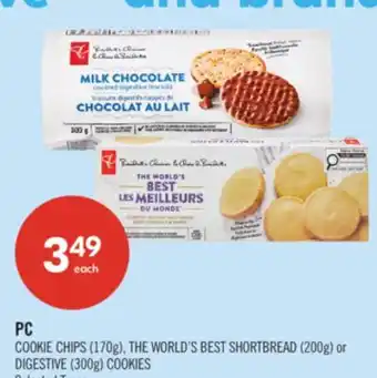 Shoppers Drug Mart PC COOKIE CHIPS (170g), THE WORLD'S BEST SHORTBREAD (200g) or DIGESTIVE (300g) COOKIES offer