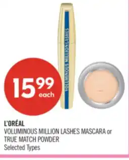 Shoppers Drug Mart L'ORÉAL VOLUMINOUS MILLION LASHES MASCARA or TRUE MATCH POWDER offer