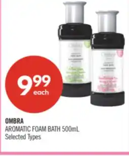 Shoppers Drug Mart OMBRA AROMATIC FOAM BATH offer