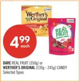 Shoppers Drug Mart DARE REAL FRUIT (350g) or WERTHER'S ORIGINAL (230g- 245g) CANDY offer