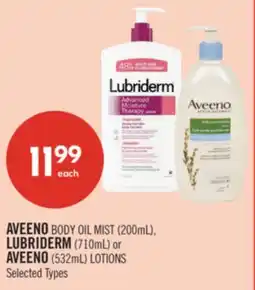 Shoppers Drug Mart AVEENO BODY OIL MIST (200mL), LUBRIDERM (710mL) or AVEENO (532mL) LOTIONS offer