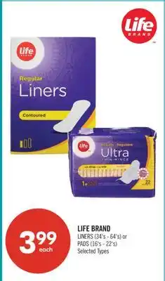 Shoppers Drug Mart LIFE BRAND LINERS (34's - 64's) or PADS (16's - 22's) offer