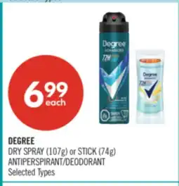 Shoppers Drug Mart DEGREE DRY SPRAY (107g) or STICK (74g) ANTIPERSPIRANT/DEODORANT offer