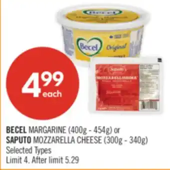 Shoppers Drug Mart BECEL MARGARINE (400g - 454g) or SAPUTO MOZZARELLA CHEESE (300g - 340g) offer