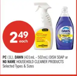 Shoppers Drug Mart PC (1L), DAWN (431mL - 502mL) DISH SOAP or NO NAME HOUSEHOLD CLEANER PRODUCTS offer