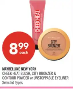 Shoppers Drug Mart MAYBELLINE NEW YORK CHEEK HEAT BLUSH, CITY BRONZER & CONTOUR POWDER or UNSTOPPABLE EYELINER offer