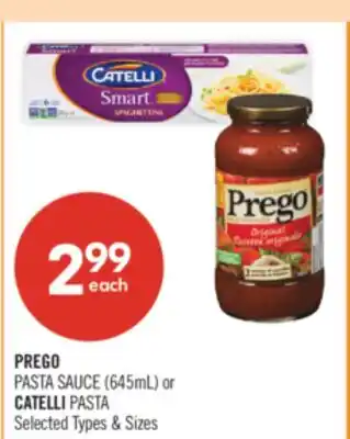 Shoppers Drug Mart PREGO PASTA SAUCE (645mL) or CATELLI PASTA offer