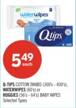 Shoppers Drug Mart Q-TIPS COTTON SWABS (300's - 400's), WATERWIPES (60's) or HUGGIES (56's - 64's) BABY WIPES offer