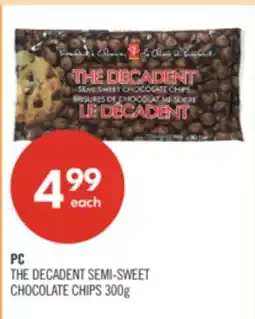 Shoppers Drug Mart PC THE DECADENT SEMI-SWEET CHOCOLATE CHIPS offer