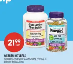 Shoppers Drug Mart WEBBER NATURALS TURMERIC, OMEGA or GLUCOSAMINE PRODUCTS offer