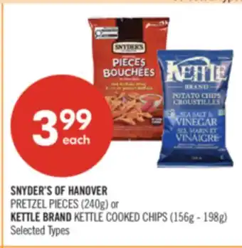 Shoppers Drug Mart SNYDER'S OF HANOVER PRETZEL PIECES (240g) or KETTLE BRAND KETTLE COOKED CHIPS (156g - 198g) offer