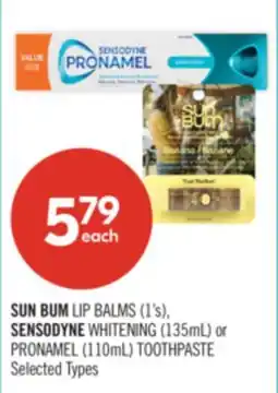 Shoppers Drug Mart SUN BUM LIP BALMS (1's), SENSODYNE WHITENING (135mL) or PRONAMEL (110mL) TOOTHPASTE offer