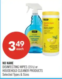 Shoppers Drug Mart NO NAMES DISINFECTING WIPES (35's) or HOUSEHOLD CLEANER PRODUCTS offer