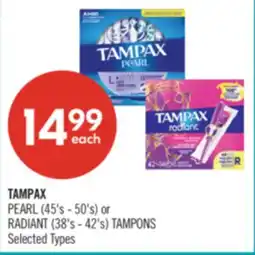 Shoppers Drug Mart TAMPAX PEARL (45's - 50's) or RADIANT (38's - 42's) TAMPONS Selected Types offer