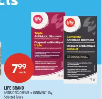 Shoppers Drug Mart LIFE BRAND ANTIBIOTIC CREAM or OINTMENT offer