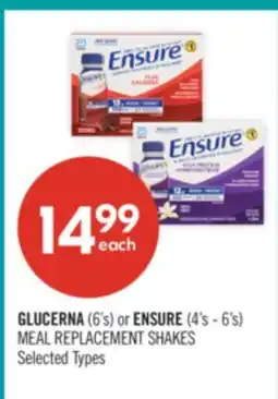 Shoppers Drug Mart GLUCERNA (6's) or ENSURE (4's - 6's) MEAL REPLACEMENT SHAKES offer