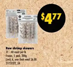 Wholesale Club RAW SHRIMP SKEWERS 31 - 40 COUNT PER LB, 5 PACK, 300G offer