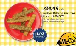 Wholesale Club BATTERED ZUCCHINI STICKS, 24 SERVINGS PER CASE offer