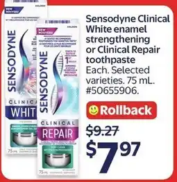 Walmart Sensodyne Clinical White enamel strengthening or Clinical Repair toothpaste offer