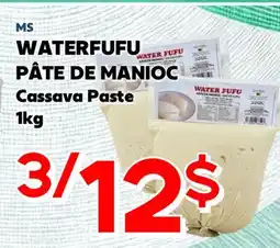 Marche Salaberry MS WATERFUFU PÂTE DE MANIOC offer