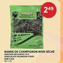 Kim Phat HERITAGE DELICINOVA DRIED BLACK MUSHROOM STRIPS offer