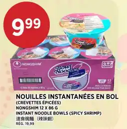 Kim Phat NONGSHIM 12 X 86 G INSTANT NOODLE BOWLS (SPICY SHRIMP) offer