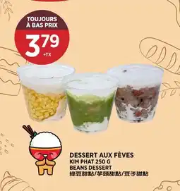 Kim Phat KIM PHAT BEANS DESSERT offer