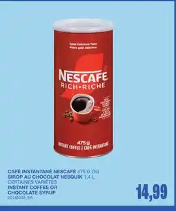 Wholesale Club INSTANT COFFEE, 457 G OR CHOCOLATE SYRUP, 1,4 L offer