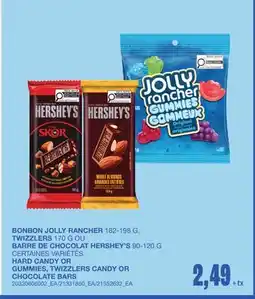 Wholesale Club BONBON JOLLY RANCHER 182-198 G, TWIZZLERS CANDY 90-120 G OU BARRE DE CHOCOLAT HERSHEY'S 90-120 G offer