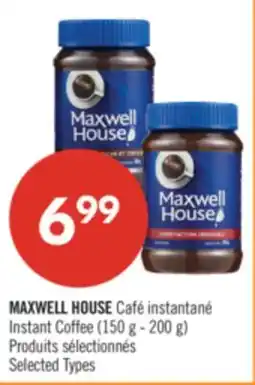 Pharmaprix MAXWELL HOUSE Instant Coffee offer
