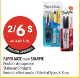 Pharmaprix PAPER MATE or SHARPIE Stationery Products offer