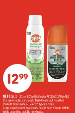 Pharmaprix OFF! FAMILY CARE (142 g), BOTANICALS or DEEP WOODS Deet-Free Insect Repellent offer