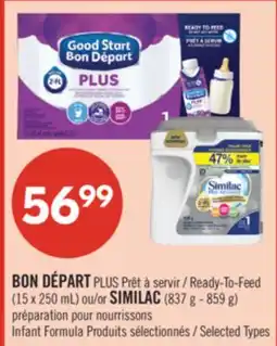 Pharmaprix BON DÉPART PLUS Ready-To-Feed (15 x 250 mL) or SIMILAC (837 g - 859 g) Infant Formula offer