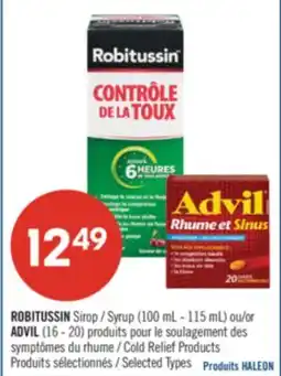 Pharmaprix ROBITUSSIN Syrup (100 mL - 115 mL) or ADVIL (16 - 20) Cold Relief Products offer