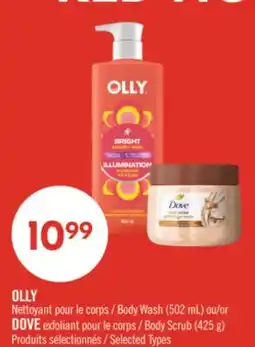 Pharmaprix OLLY Body Wash (502 mL) or DOVE Body Scrub (425 g) offer