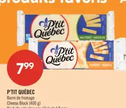 Pharmaprix P'TIT QUÉBEC Cheese Block offer