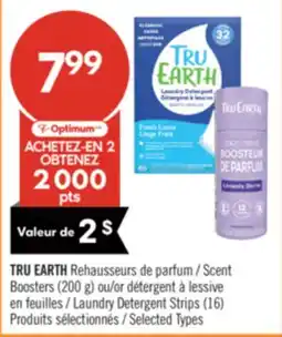Pharmaprix TRU EARTH Scent Boosters (200 g) or Laundry Detergent Strips (16) offer