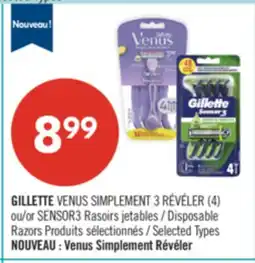 Pharmaprix GILLETTE VENUS SIMPLEMENT 3 RÉVÉLER (4) or SENSOR3 Disposable Razors offer