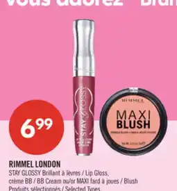 Pharmaprix RIMMEL LONDON STAY GLOSSY Lip Gloss, BB Cream or MAXI Blush offer